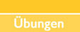 �bungen